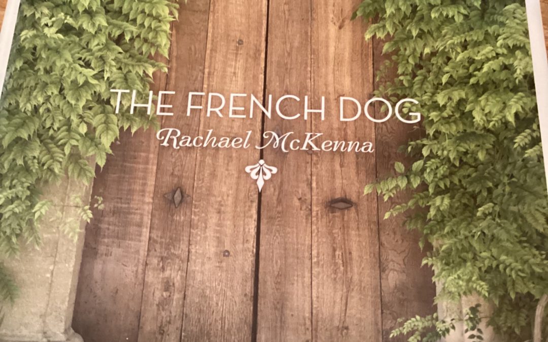 The French Dog by Rachel McKenna $69.95